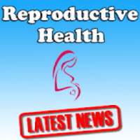 Latest Reproductive Health News