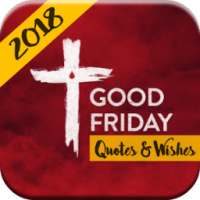 Good Friday Quotes and Wishes 2018