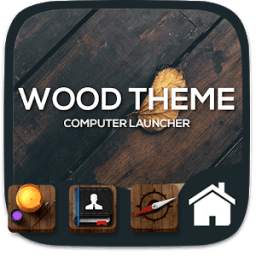 Wood theme for Computer Launcher