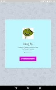 Hang On - messenger app screenshot 2