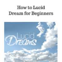 How to Lucid Dream