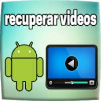 recuperar videos borradas : antigas & borrados on 9Apps