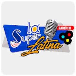 La Súper Latina Fm Radio