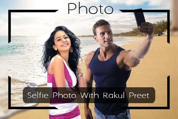 Selfie Photo With Rakul Preet स्क्रीनशॉट 3