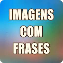 Imagens com Frases 1.2.8