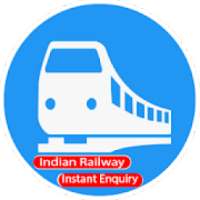 Railway Instant Enquiry