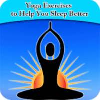 Yoga Exercises to Help You Sleep Better