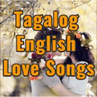 Tagalog English Love Songs