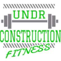 Undr Construction Fitness