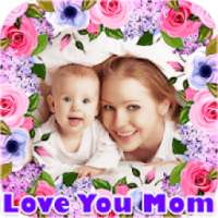 Love U Mom Photo Frames on 9Apps