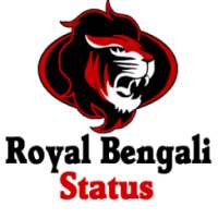 Royal Bengali Status 2018