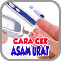 Cara Cek Asam Urat dan Pengobatannya on 9Apps