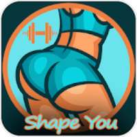 Shape you