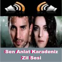 Sen Anlat Karadeniz zil sesleri