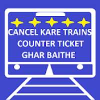 TRAIN COUNTER TICKET CANCELLATION APP on 9Apps