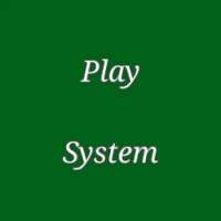 PLAY SYSTEM