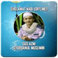 Lagu Sholawat Gus Azmi Mp3 Offline 2018 on 9Apps