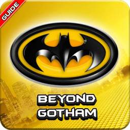 Guide for LEGO BATMAN 3 : BEYOND GOTHAM 3.0