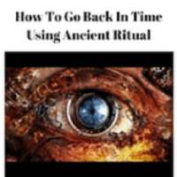 Time Travel-Using an Ancient Ritual