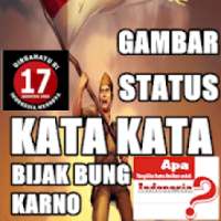 Status Gambar Kemerdekaan Kata Bijak Bung Karno on 9Apps