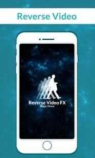Reverse Video FX - magic Movie screenshot 2