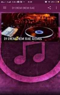 Dj Diem Diem Bae screenshot 1