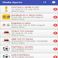 Dhaka Sports - Live Football And Cricket Streaming