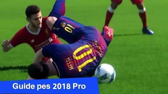 Guide For Pes 2018 Pro screenshot 3