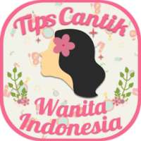 Tips Cantik Wanita Indonesia