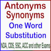 Antonyms Synonyms One Word Substitutions All Exam on 9Apps