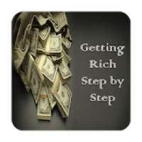 Getting Rich Step by Step
