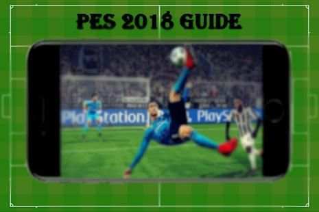 Guide pes 2018 New free screenshot 1
