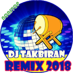 Dj takbiran remix lengkap + lirik 2018 icon