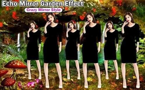 Echo Mirror Garden Effect : Crazy Mirror Style स्क्रीनशॉट 3