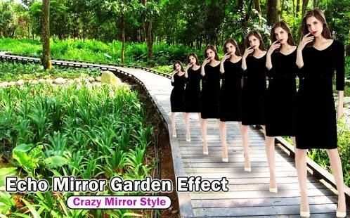 Echo Mirror Garden Effect : Crazy Mirror Style स्क्रीनशॉट 2