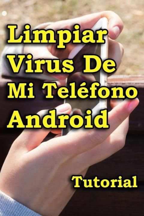 Limpiar Virus de mi Telefono Guide screenshot 2