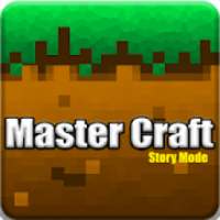 Master Craft Story Mode