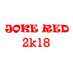 Joke Red 2K18