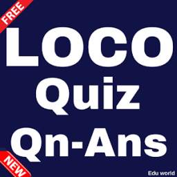 LOCO Quiz Questions-Answers