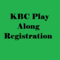 KBC Play Along Registration