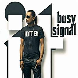 Busy Signal All Songs