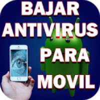 Bajar Antivirus Gratis para celular guía