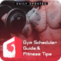 Gym Scheduler, Guide & Fitness Tips