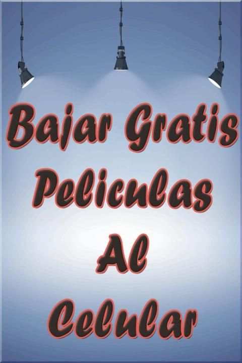 Bajar Peliculas Gratis al Celular Guide Easy скриншот 4