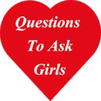 Questions to Ask Girls
