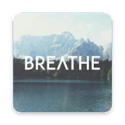 Breathe - Mindful Breathing App