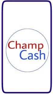 ChampCash - Make Money screenshot 1