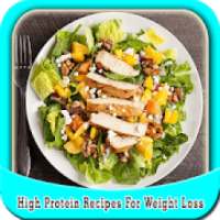 High Protein Recipes For Weight Loss * on 9Apps