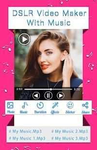 DSLR Photo Video Maker स्क्रीनशॉट 1