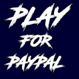 Play For Paypal - An ultimate app for paypal cash.